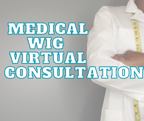 Medical Wig Virtual Consultation